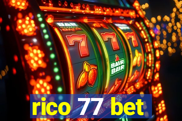 rico 77 bet